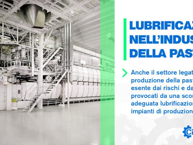 https://cemgroupsrl.com/wp-content/uploads/2021/06/lubrificazione_nell_industria_della_pasta-1-640x480.jpg